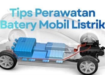 Cara Merawat Baterai Mobil Listrik agar Tetap Awet dan Optimal