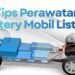 Cara Merawat Baterai Mobil Listrik agar Tetap Awet dan Optimal